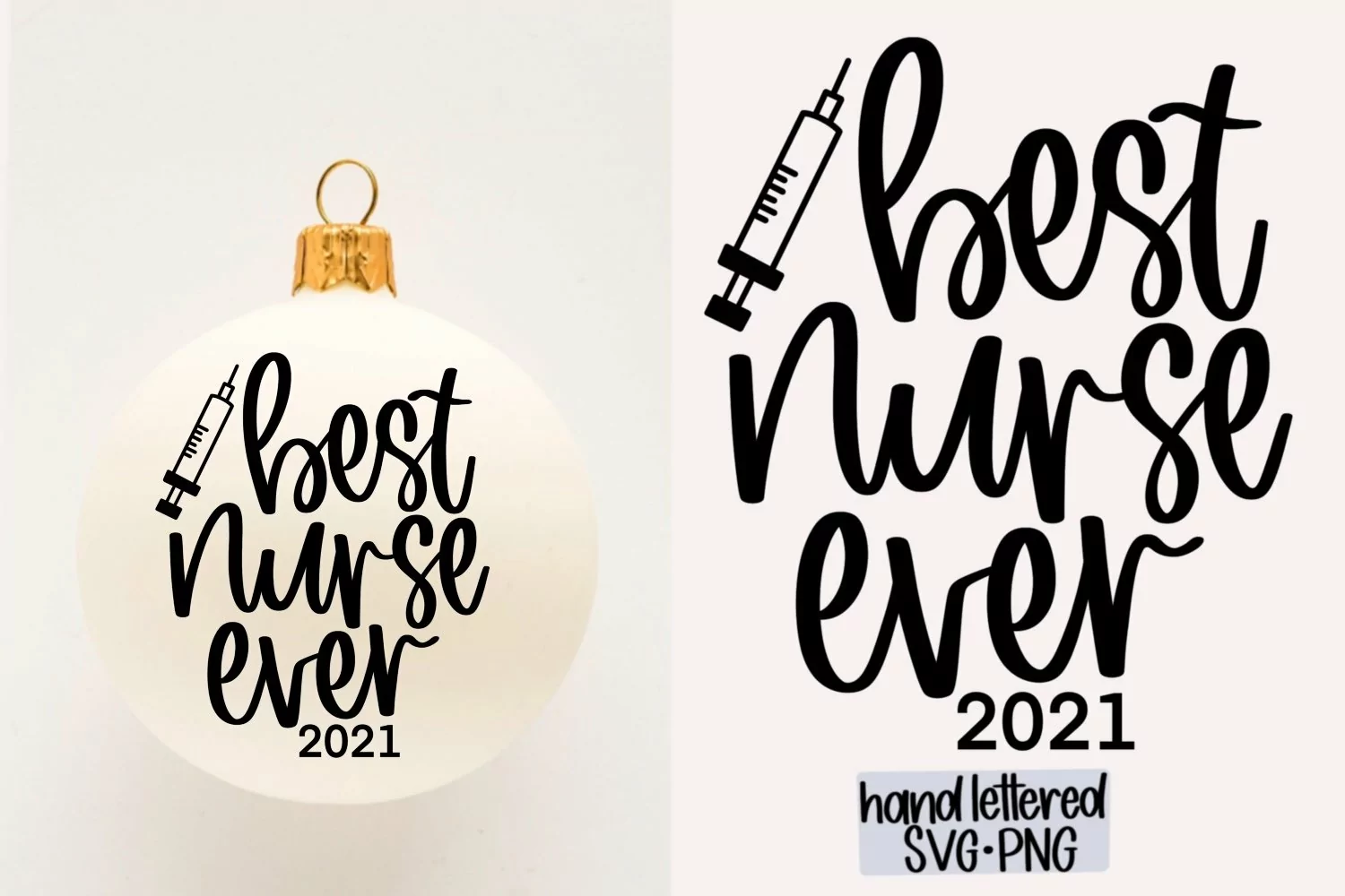 Best Nurse Ever 2021 Graphics for Crafts