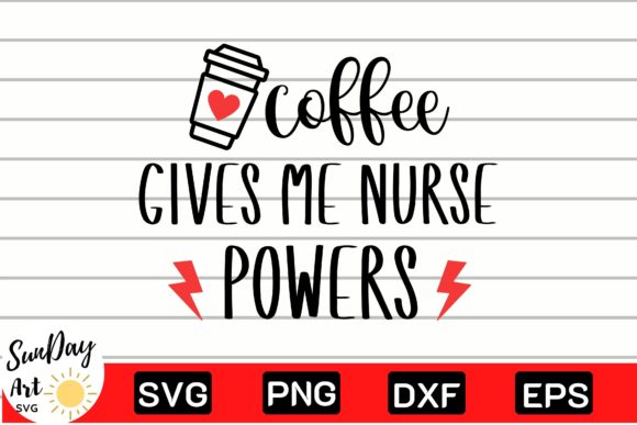 Coffee Gives Me Nurse Powers