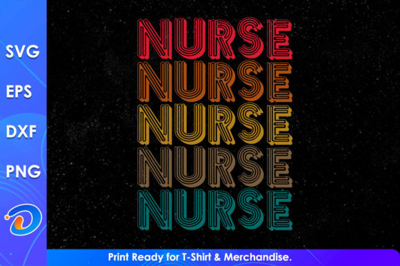 Nurse Five Retro Lettering Svg Files: Graphics for Crafts