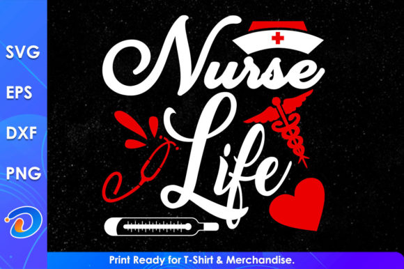 Nurse Life Svg Cricut Files for Graphics and Crafts