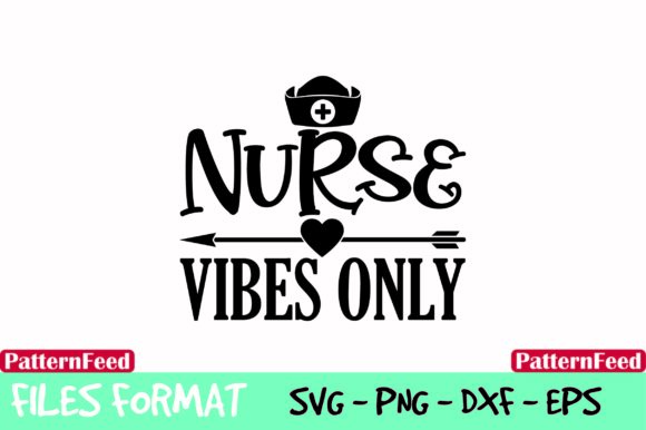 Nurse Vibes Only - Nurse Life Design