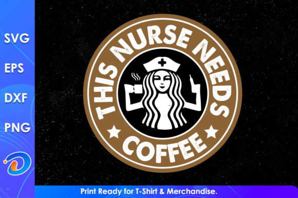 This Nurse Needs Coffee Svg Files